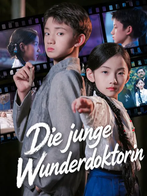Die junge Wunderdoktorin