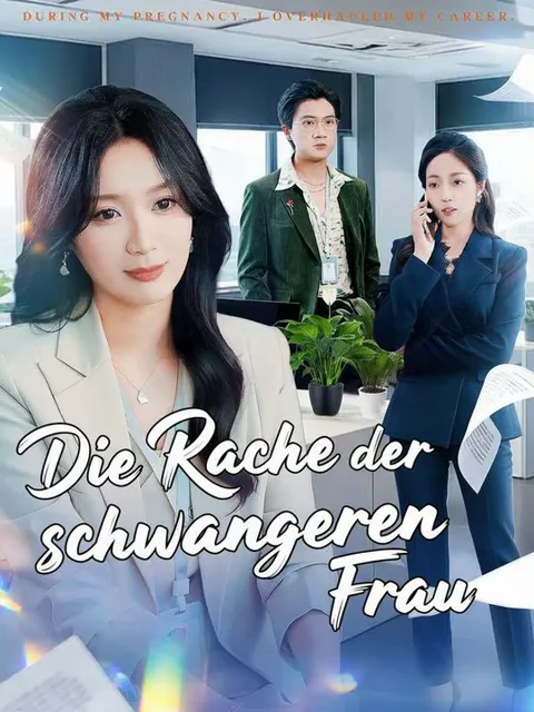 Die Rache der schwangeren Frau