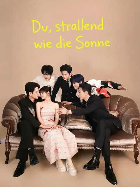 Du, strahlend wie die Sonne