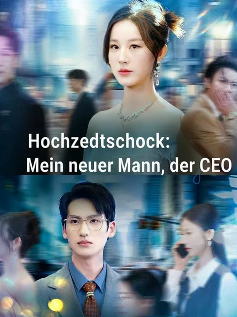 Hochzeitsschock: Mein neuer Mann, der CEO