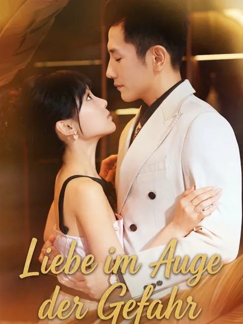 Liebe im Auge der Gefahr