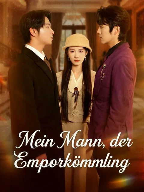 Mein Mann, der Emporkömmling