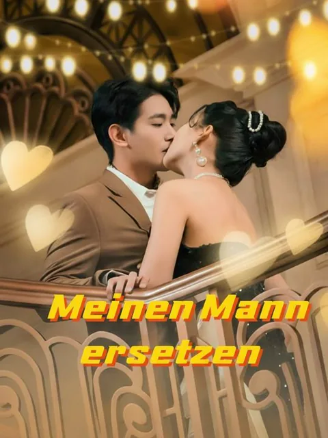 Meinen Mann ersetzen
