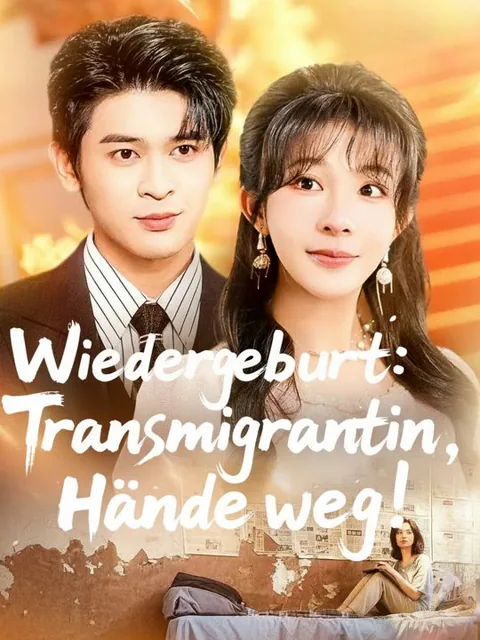 Wiedergeburt: Transmigrantin, Hände weg!