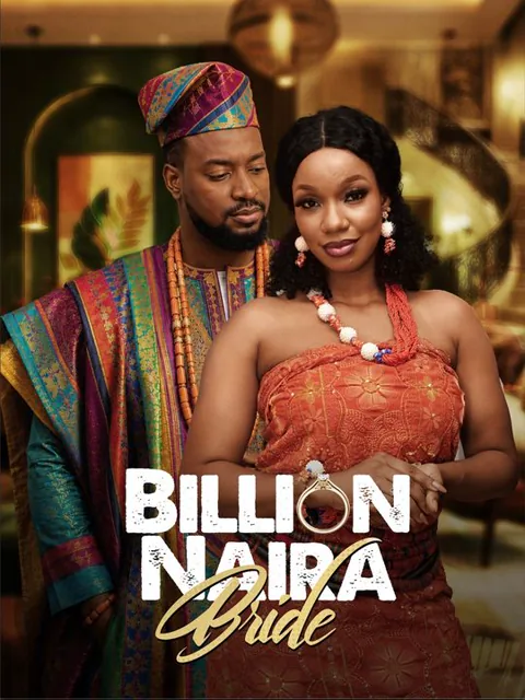 Billion Naira Bride