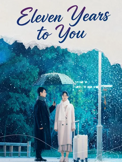 Eleven Years to You
