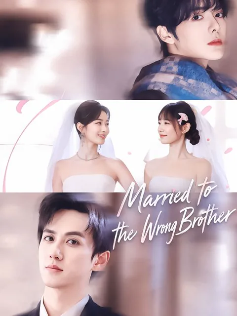 Married to the Wrong Brother