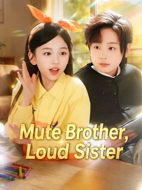 Mute Brother, Loud Sister