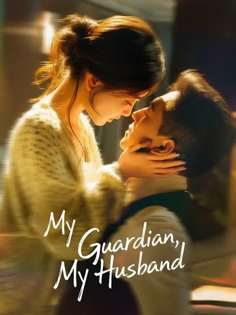 My Guardian, My Husband