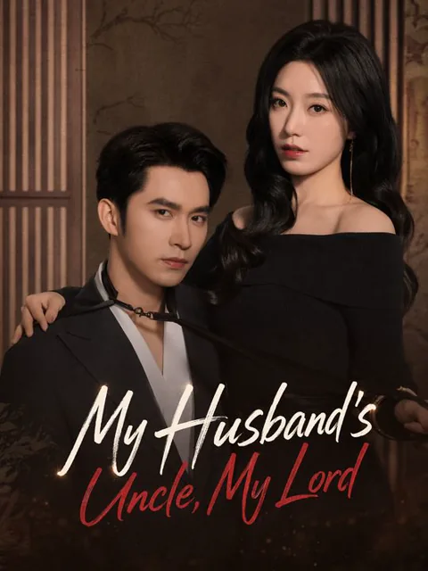 My Husband's Uncle, My Lord