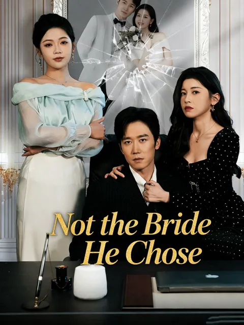 Not the Bride He Chose