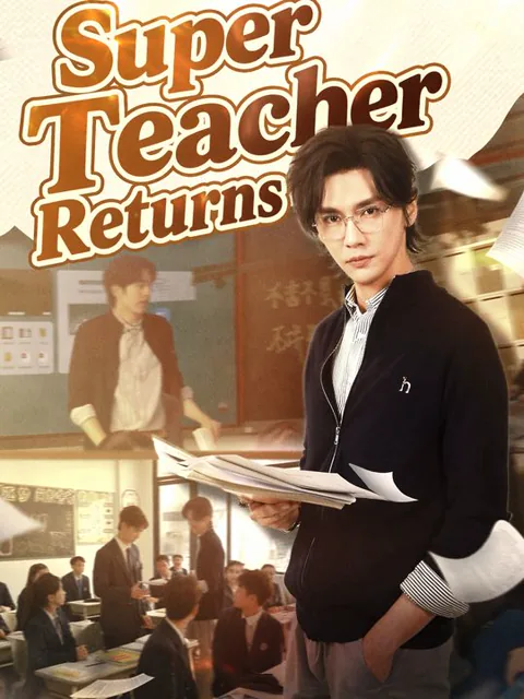 Super Teacher Returns