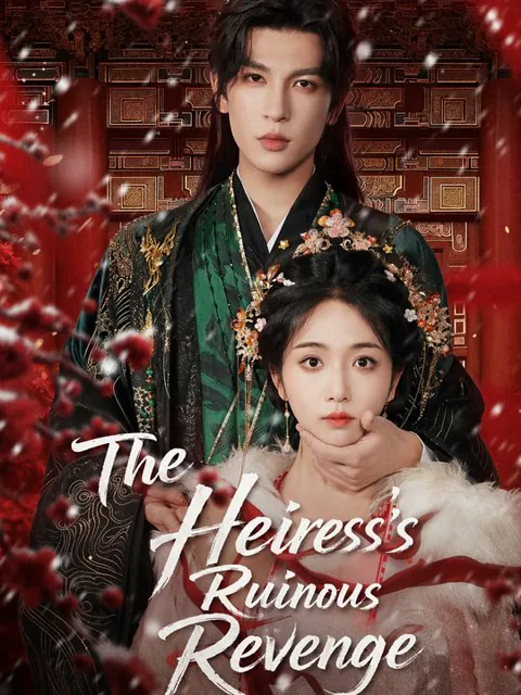The Heiress's Ruinous Revenge