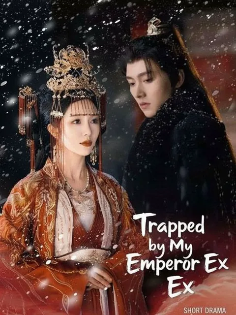 Trapped by My Emperor Ex
