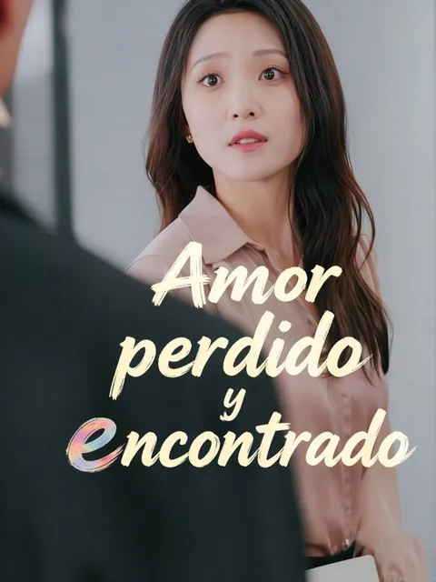 Amor perdido y encontrado