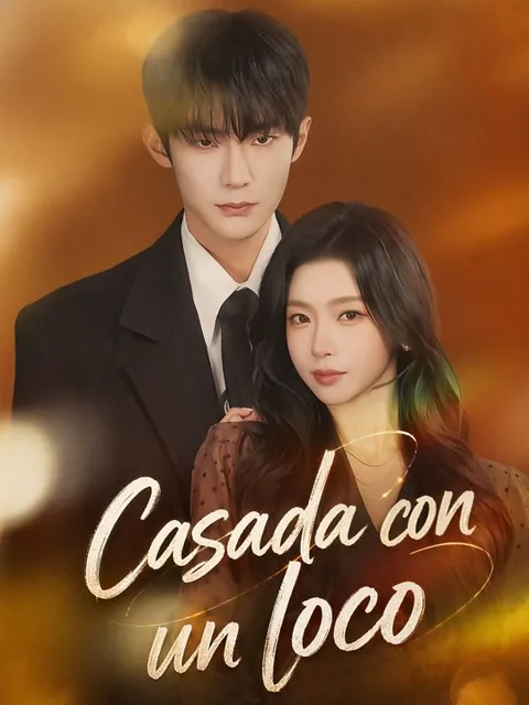 Casada con un loco
