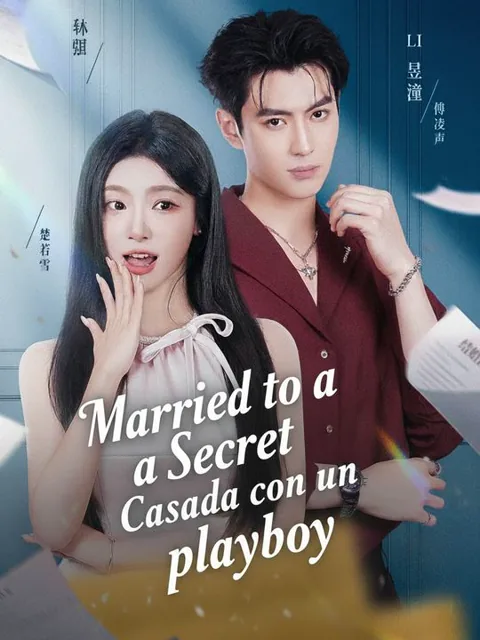 Casada con un playboy