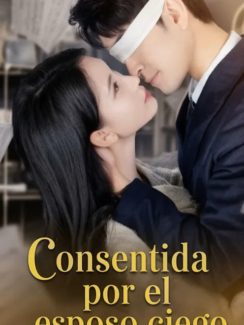 Consentida por el esposo ciego