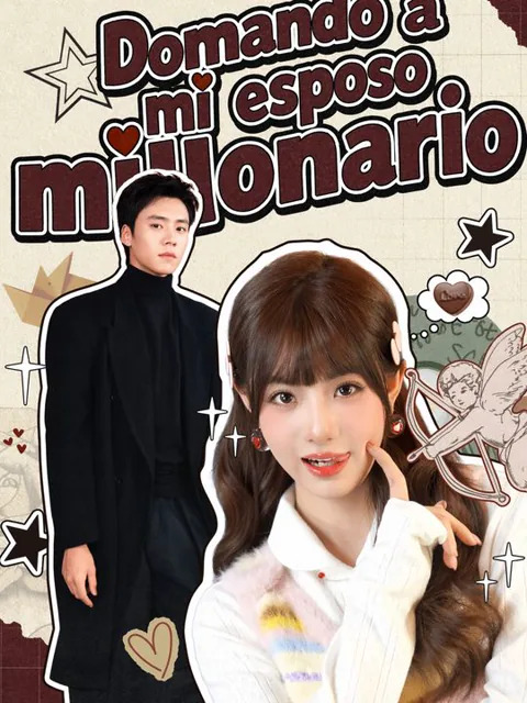 Domando a mi esposo millonario