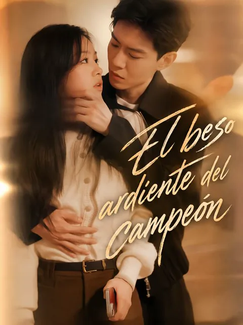 El beso ardiente del campeón