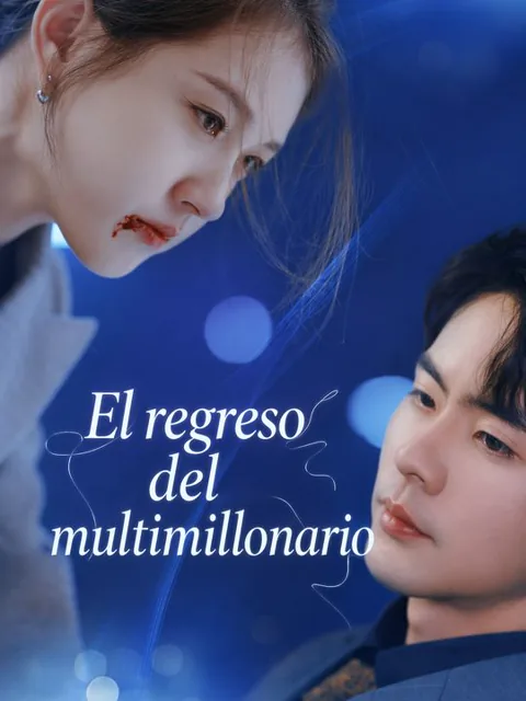 El regreso del multimillonario