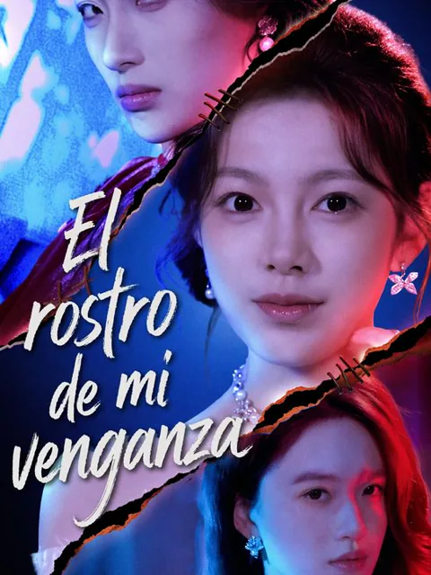 El rostro de mi venganza