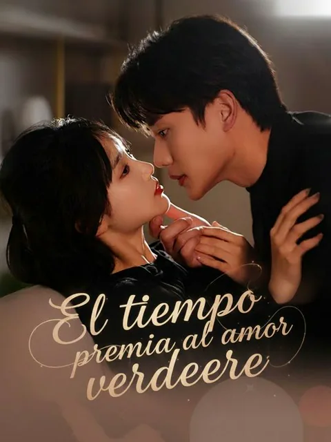 El tiempo premia al amor verdadero