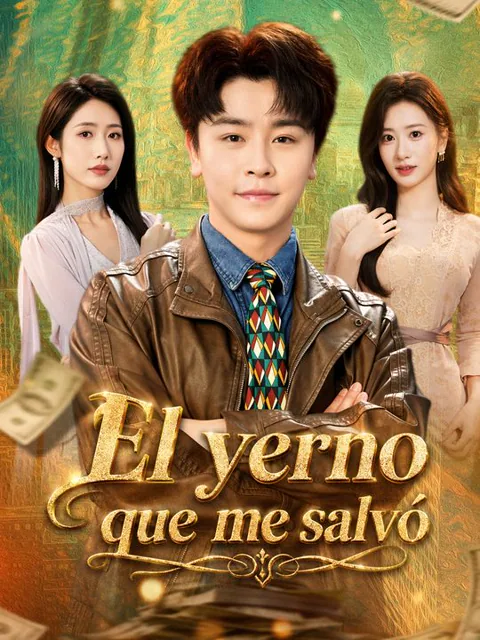 El yerno que me salvó