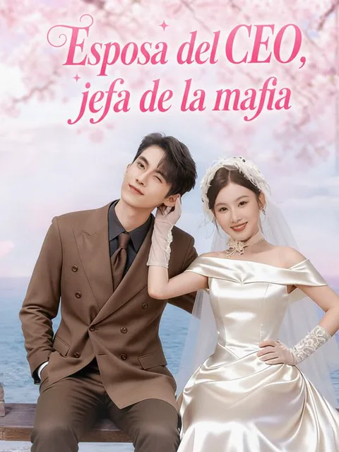 Esposa del CEO, jefa de la mafia