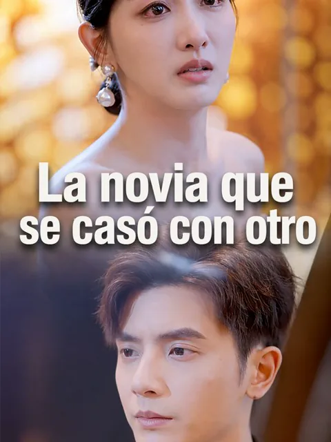 La novia que se casó con otro
