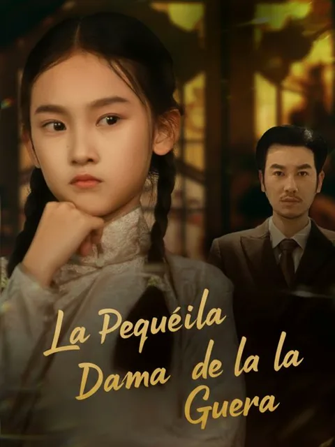 La Pequeña Dama de la Guerra portada — ver los 77 episodios gratis en HD