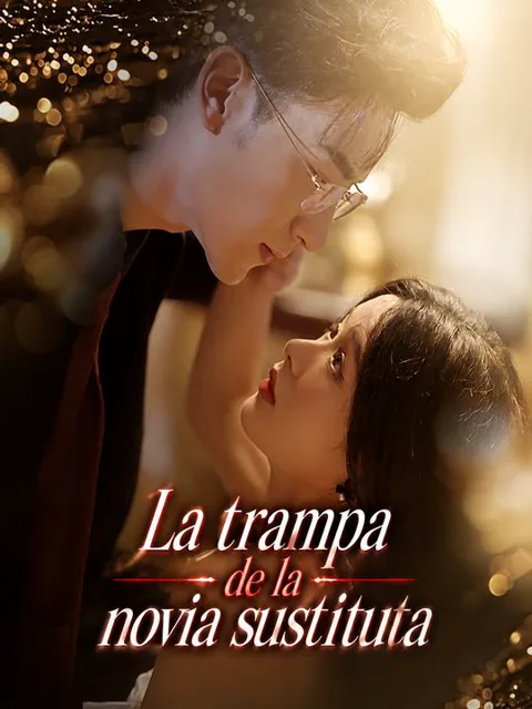 La trampa de la novia sustituta