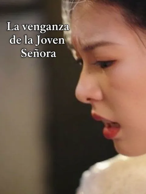 La venganza de la Joven Señora