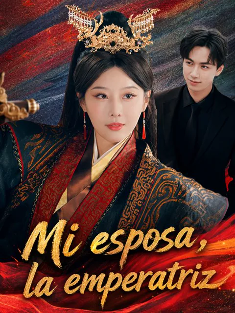 Mi esposa, la emperatriz