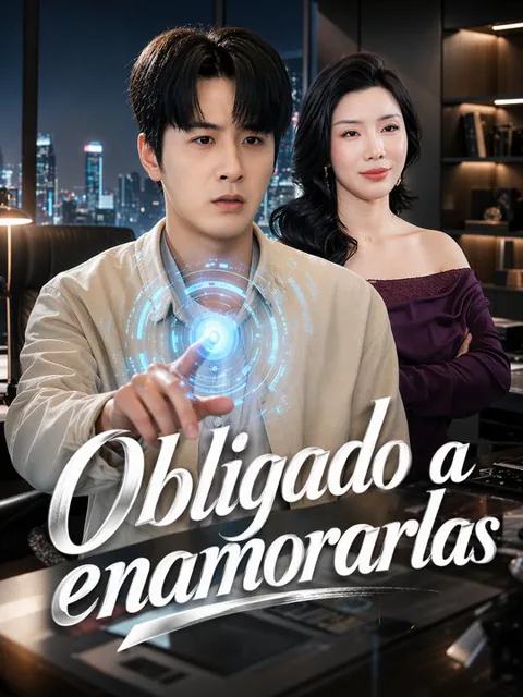 Obligado a enamorarlas