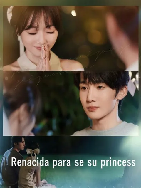 Renacida para ser su princesa
