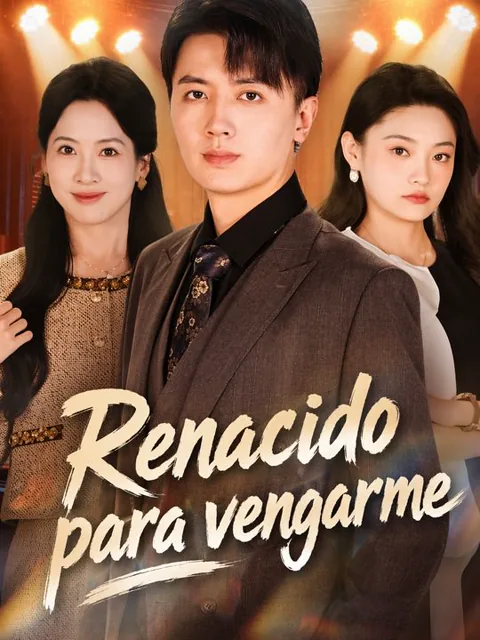 Renacido para vengarme