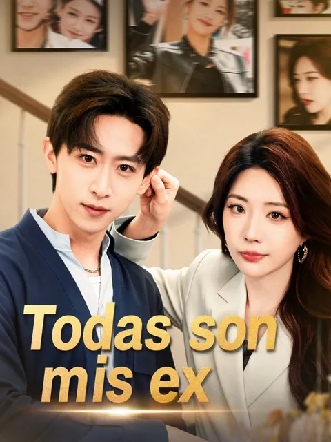 Todas son mis ex