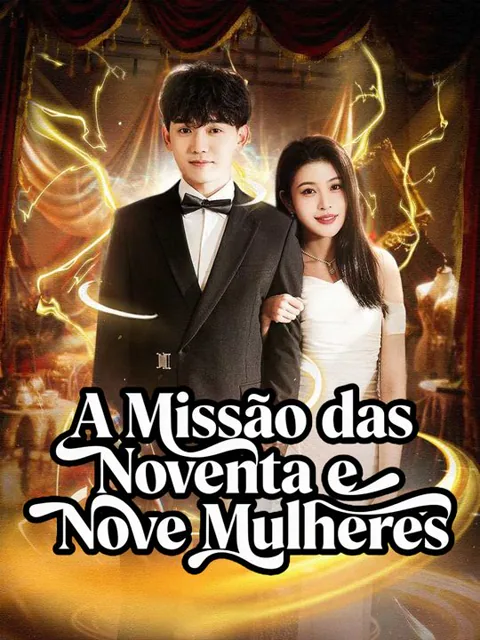A Missão das Noventa e Nove Mulheres