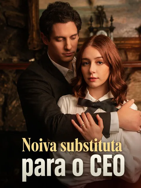 A noiva substituta do CEO