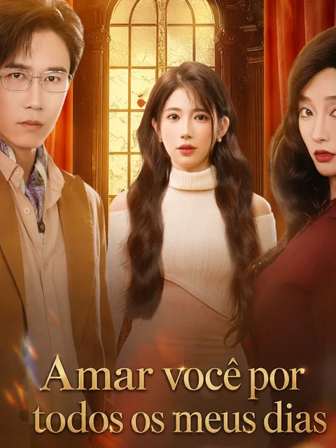 Amar você por todos os meus dias