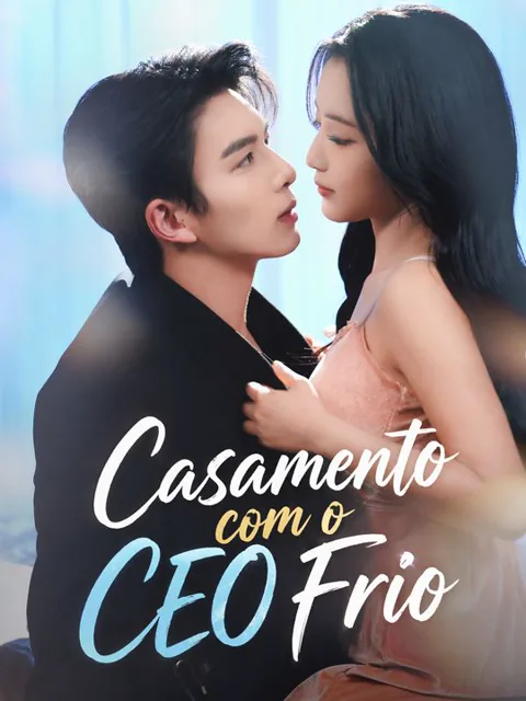Casamento com o CEO Frio