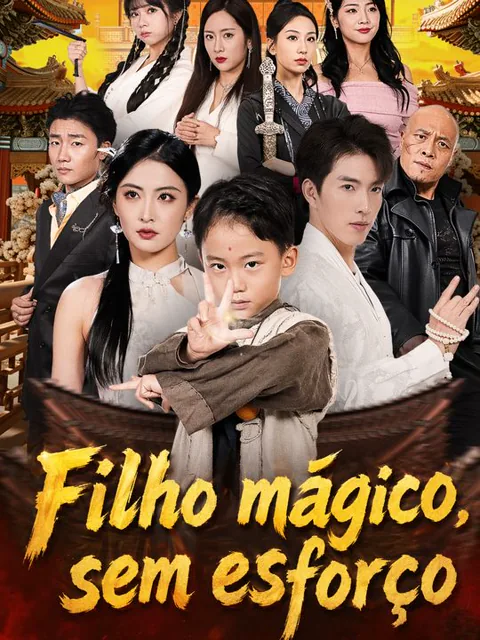 Filho mágico, sem esforço