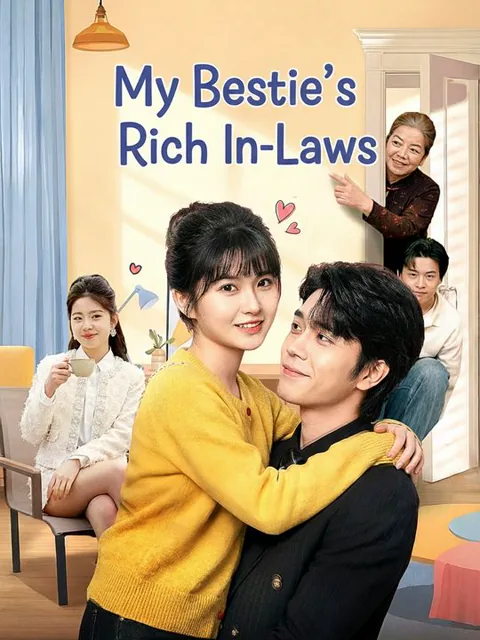 My Bestie's Rich In-Laws