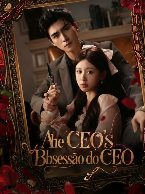 O amor obsessivo do CEO