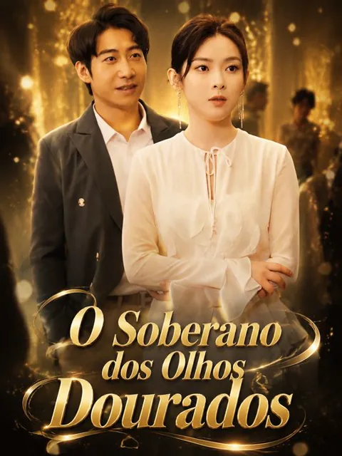 O Soberano dos Olhos Dourados