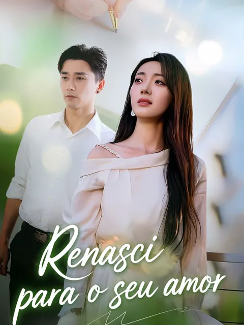 Renasci para o seu amor
