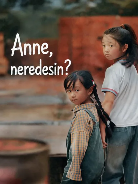 Anne, neredesin?