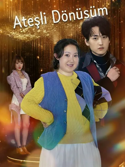 Ateşli Dönüşüm dizisi kapak görseli — 85 bölüm full HD Türkçe izle