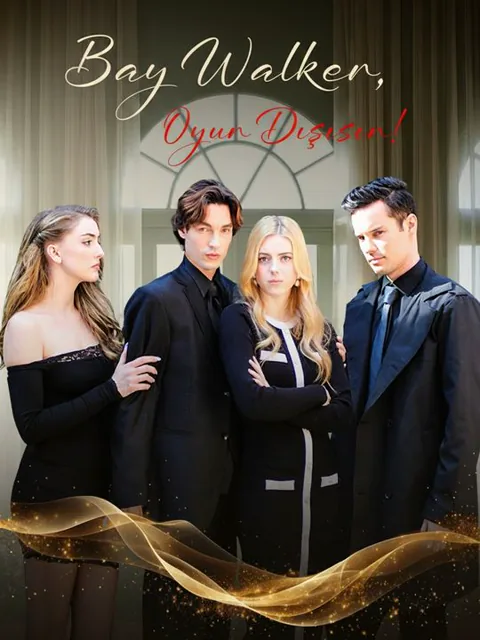 Bay Walker, Oyun Dışısın! dizisi kapak görseli — 58 bölüm full HD Türkçe izle
